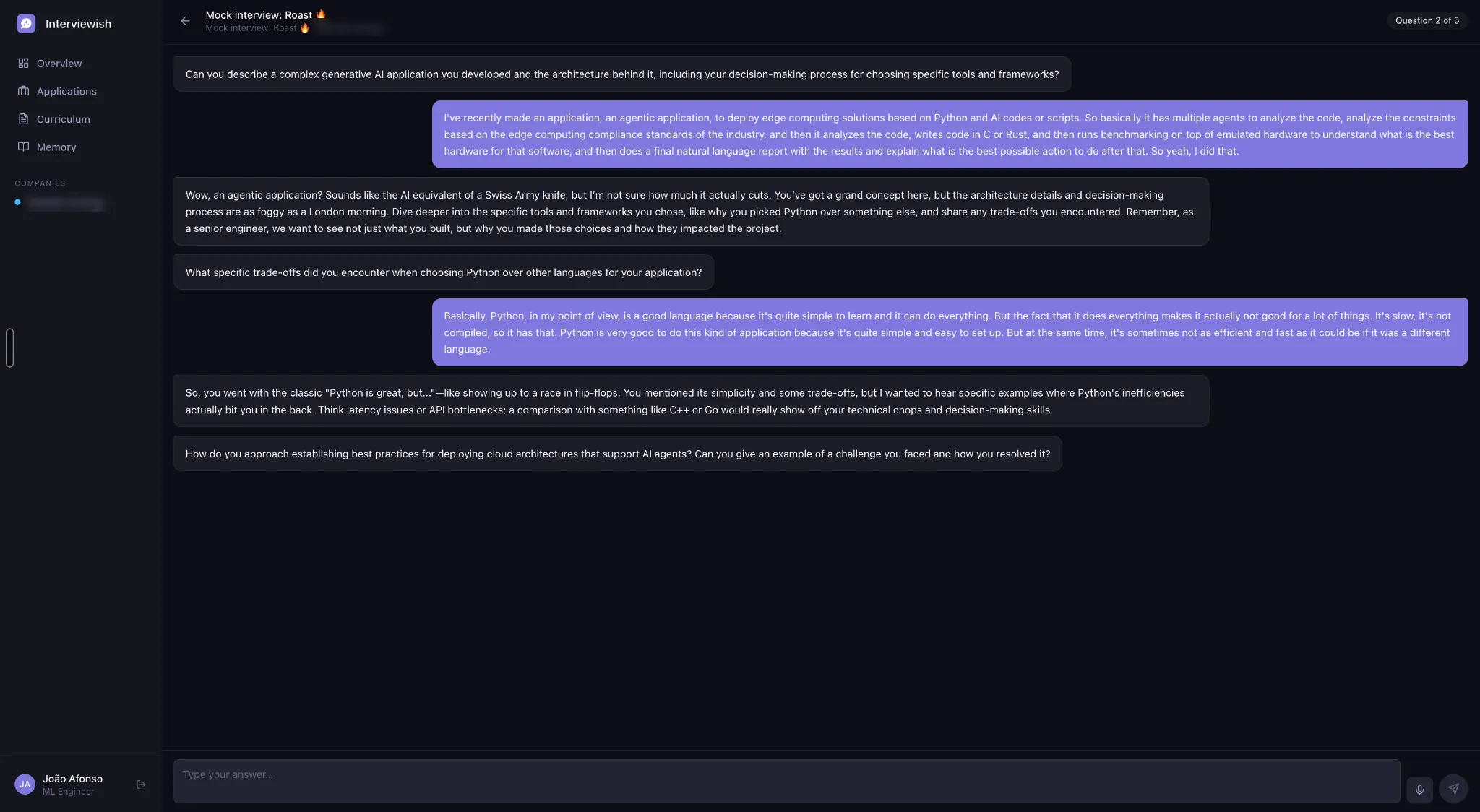 A mock interview in roast mode, question two of five. The candidate's answer about an agentic application is followed by sharper-toned feedback inline in the conversation, then a harder follow-up question.